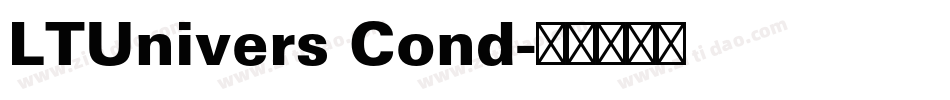 LTUnivers Cond字体转换